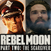 Rebel Moon Part Two: The Scargiver